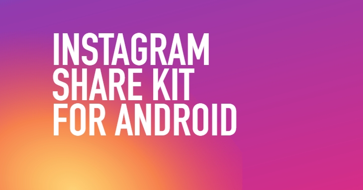 Instagram Share Kit for Android
